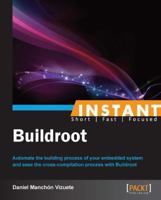 Instant Buildroot 1783289457 Book Cover