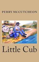 Little Cub 0983851042 Book Cover