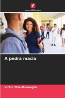 A pedra macia (Portuguese Edition) 6207867580 Book Cover