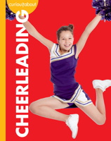 Curious about Cheerleading 1681529718 Book Cover