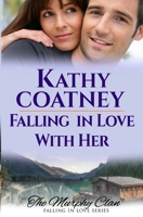 Falling in Love With Her—A Romantic Mystery B0CGTTS16D Book Cover