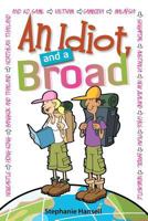 An Idiot and a Broad 1909020192 Book Cover