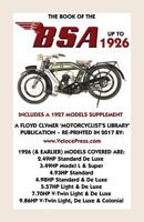 Book of the BSA Up to 1926 - Includes a 1927 Models Supplement 1588501795 Book Cover