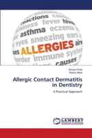 Allergic Contact Dermatitis in Dentistry 6206146766 Book Cover