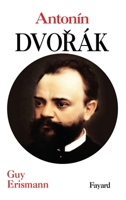 Antonin Dvorak 2213618232 Book Cover