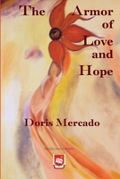 The Armor of Love and Hope 149424599X Book Cover