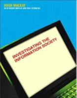 Investigating Information Society 041526832X Book Cover