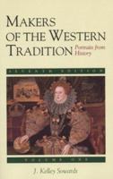 Makers of the Western Tradition: Portraits from History: Volume Two 031214251X Book Cover