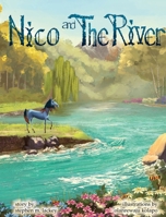 Nico and the River 1960982540 Book Cover