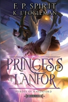 Princess of Lanfor 1736437704 Book Cover