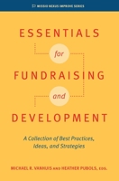 Essentials for Fundraising and Development: A Collection of Best Practices, Ideas, and Strategies B08TLFFMST Book Cover