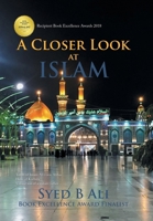 A Closer Look at Islam 1524516988 Book Cover