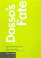 Dosso's Fate: Painting and Court Culture in Renaissance Italy (Issues and Debates Series) 0892365056 Book Cover