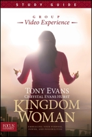 Kingdom Woman Group Video Experience Study Guide 162405210X Book Cover