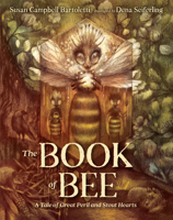 The Book of Bee: A Tale of Great Peril and Stout Hearts B0H4PS1ZXJ Book Cover