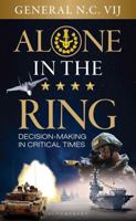 Alone in the Ring :Decision-making in Critical Times 935640951X Book Cover