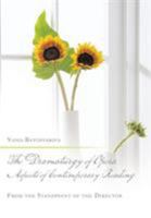 The Dramaturgy of Opera. Aspects of Contemporary Reading: From the Standpoint of the Director 154341639X Book Cover