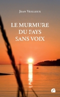 Le murmure du pays sans voix: Une enquête de Kali (French Edition) 2754773568 Book Cover