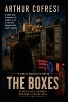 The Boxes (The Daniel McAuliffe Series) B0H92N2T8L Book Cover