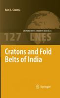 Cratons and Fold Belts of India 3642260748 Book Cover