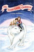 The Four Little Children: A Likely Story 0595347991 Book Cover