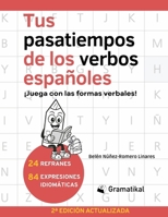 Tus pasatiempos de los verbos españoles: ¡Juega con las formas verbales! 8409638371 Book Cover