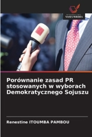 Porównanie zasad PR stosowanych w wyborach Demokratycznego Sojuszu (Polish Edition) 6209936075 Book Cover