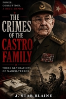 The Crimes of the Castro Family B0H3QVG1Z1 Book Cover