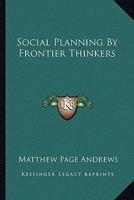 Social Planning By Frontier Thinkers 116381444X Book Cover