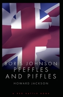 Pfeffles and Piffles 1909086339 Book Cover