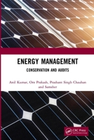 Energy Management: Conservation and Audits 0367494930 Book Cover