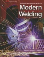 Modern Welding Instructor's Annotated Lab Workbook 1605259624 Book Cover