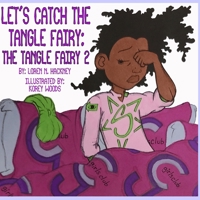 The Tangle Fairy 2: Let's Catch the Tangle Fairy 1958792063 Book Cover