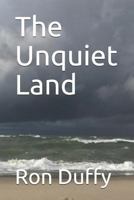 The Unquiet Land 1797579096 Book Cover