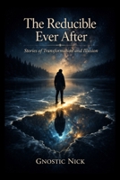 The Reducible Ever After B0GVL52MC8 Book Cover