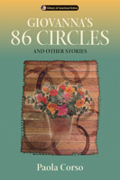 Giovanna's 86 Circles: And Other Stories (Library of American Fiction) 029921284X Book Cover