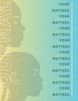 Mindset Matters Teen Edition Journal: A 90-Day Journey of Confidence, Peace & Purpose B0H1YST7LR Book Cover
