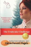 The Fruitcake Challenge 0692601864 Book Cover