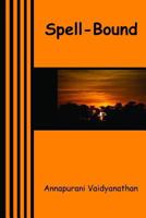 Spell-Bound 1542419417 Book Cover
