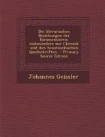 Die literarischen Beziehungen der Esramemoiren: insbesondere zur Chronik und den hexateuchischen Quellschriften. 1022643320 Book Cover