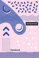 Companion Notebook: Designer Notebook: Wide Ruled Lined Paper Notebook Journal: Designer Workbook for Writing Notes 1674415508 Book Cover
