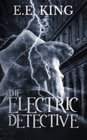 The Electric Detective 197008720X Book Cover