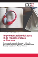 Implementación del paso 3 de mantenimiento autónomo 6200426198 Book Cover