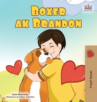 Boxer and Brandon (Haitian Creole Children's Book) (Haitian Creole Bedtime Collection) (Haitian Edition) 1834060249 Book Cover