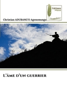 L'âme d'un guerrier (French Edition) 6209507115 Book Cover