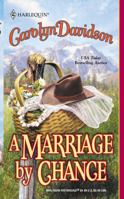 A Marriage by Chance 0373292007 Book Cover