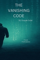 The Vanishing Code B0FB8NQ2W8 Book Cover