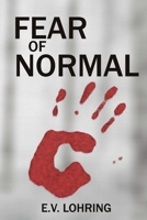 Fear of Normal 154462249X Book Cover