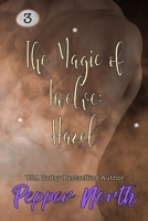 The Magic of Twelve: Hazel 1980958807 Book Cover