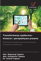 Transformacja spoleczna - historia i perspektywa prawna (Polish Edition) 6202453443 Book Cover